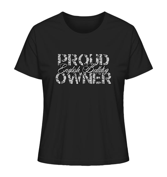 Proud English Bulldog Owner - Ladies Organic Shirt - Multitalenty