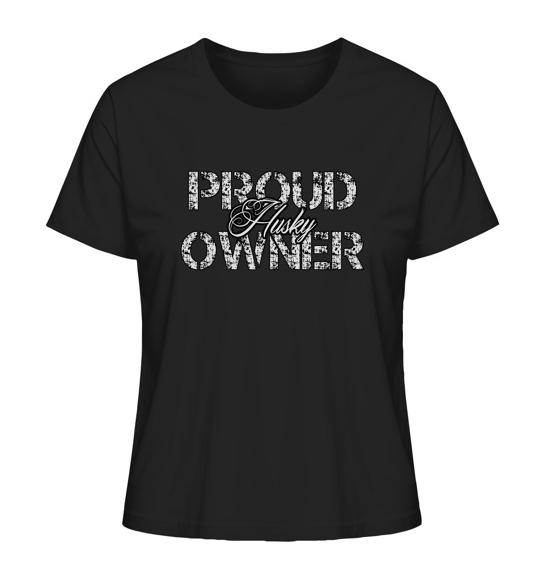 Proud Husky Owner - Ladies Organic Shirt - Multitalenty