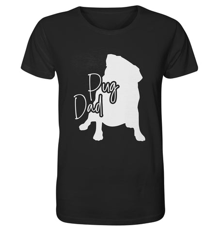 Pug Dad - Organic Shirt - Multitalenty