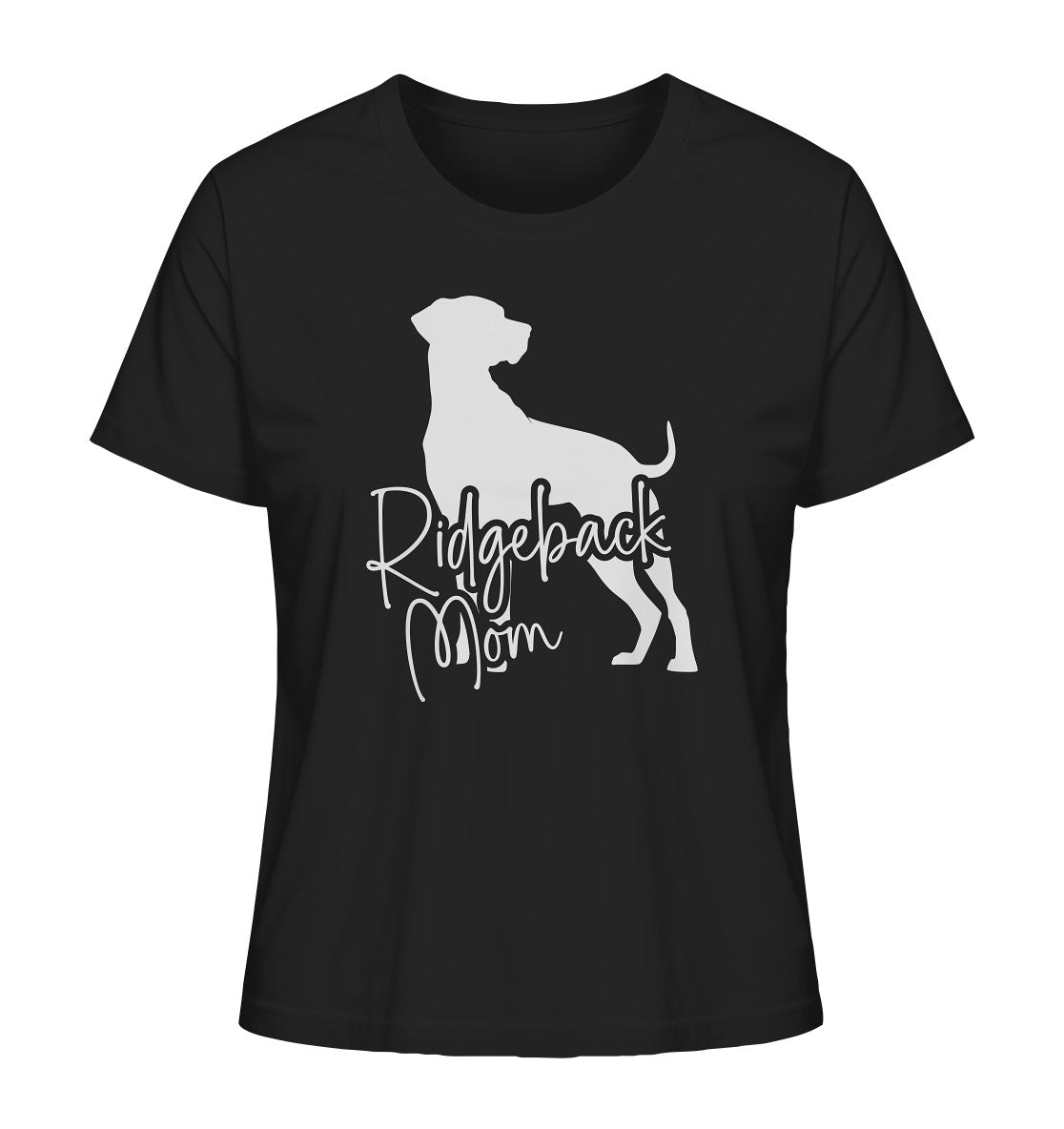 Ridgeback Mom - Ladies Organic Shirt - Multitalenty