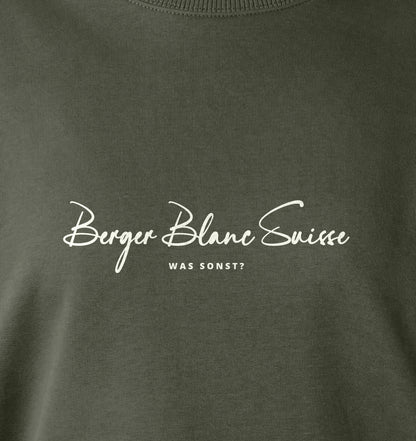 Was sonst? Berger Blanc Suisse - Ladies Organic Shirt