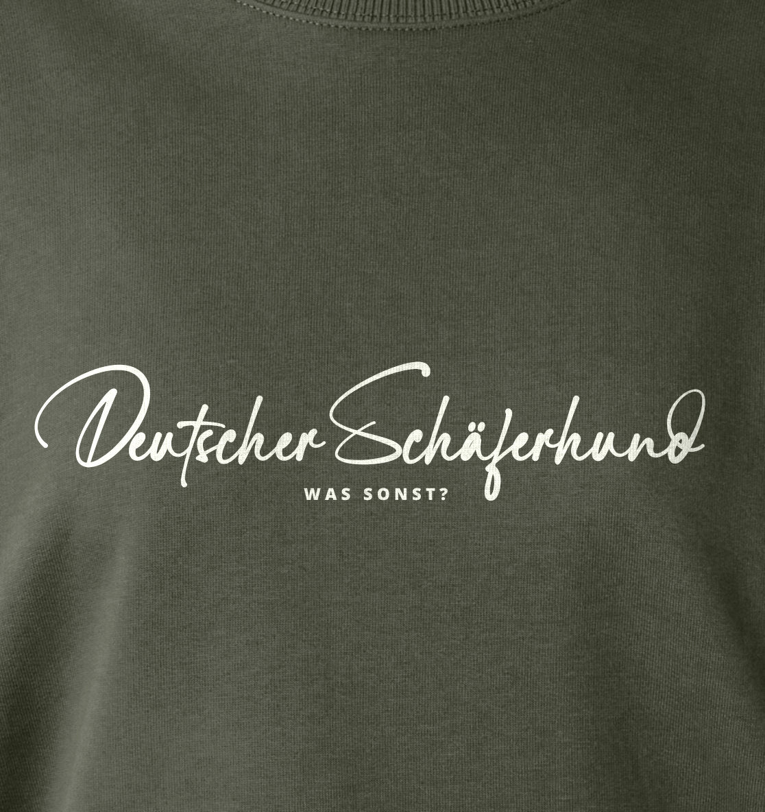 Was sonst? Deutscher Schäferhund - Organic Shirt