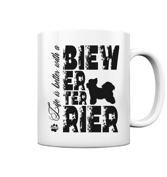 Life is better with a Biewer Terrier - Tasse glossy - Multitalenty