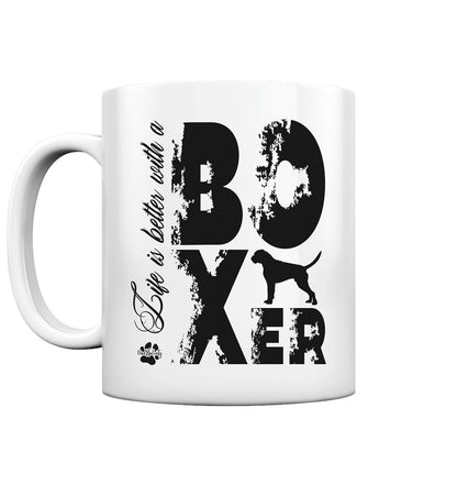 Life is better with a Boxer - Tasse glossy - Multitalenty