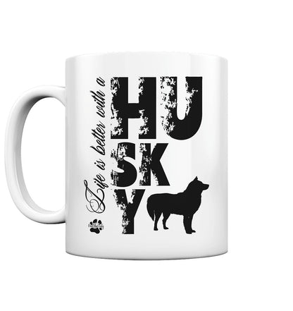 Life is better with a Husky - Tasse glossy - Multitalenty