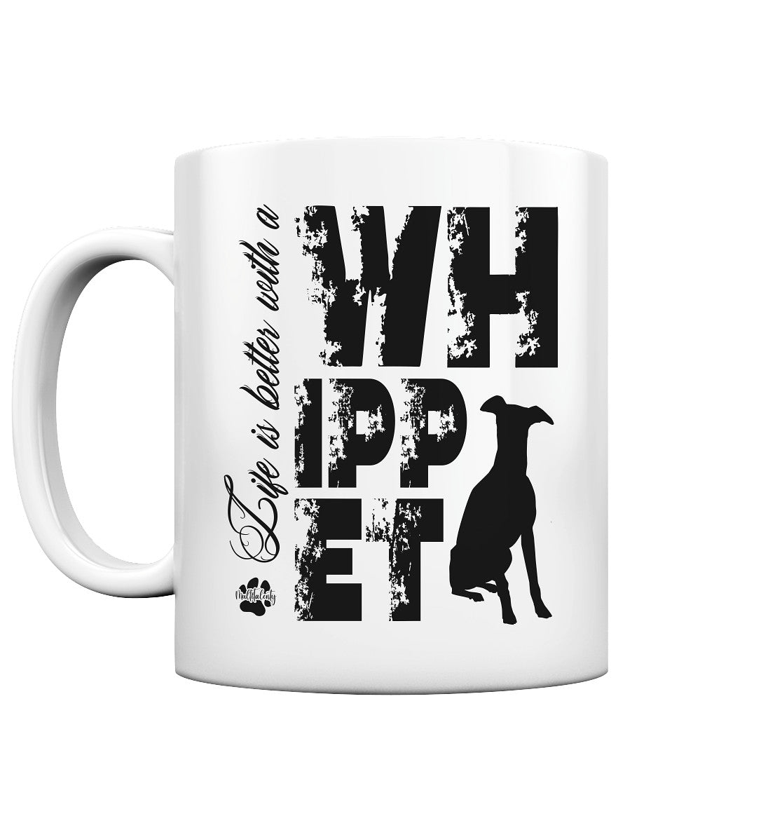 Life is better with a Whippet - Tasse glossy - Multitalenty