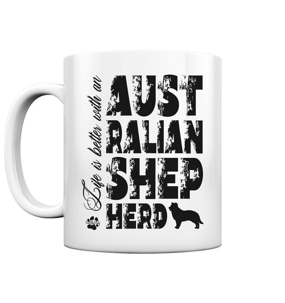 Life is better with an Australian Shepherd - Tasse glossy - Multitalenty