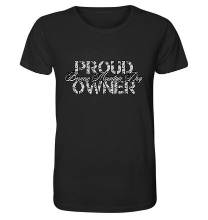 Proud Bernese Mountain Dog Owner – Organic Shirt - Multitalenty