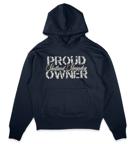 Proud Shetland Sheepdog Owner – Organic Oversize Hoodie - Multitalenty